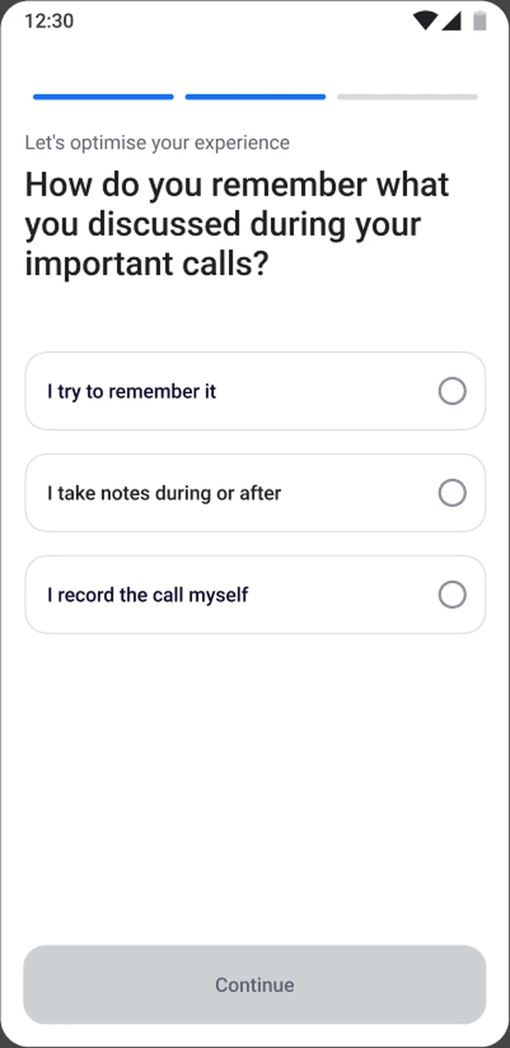 Question: How do you remember what you discussed during important calls?